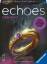 Dunstan, Matthew;Neale, Dave: echoes Der