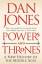 Dan Jones: Powers and Thrones