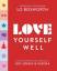 neues Buch – Lo Bosworth – Love Yourself Well – Bild 1