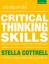 Stella Cottrell: Critical Thinking Skill