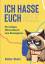Eldar Stein: Ich hasse euch alle