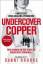 Danni Brooke: Undercover Copper