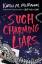 McManus, Karen M.: Such Charming Liars