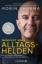 Robin Sharma: Manifest eines Alltagsheld