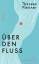 Theresa Pleitner: Über den Fluss (Mängel