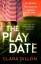 Clara Dillon: The Playdate