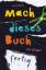 Daniel Roode: Mach dieses Buch fertig. K