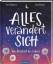 Anna Claybourne: Alles verändert sich (M