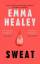 Emma Healey: Sweat