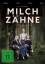 Sophia Bösch; Roman Gielke: Milchzähne