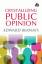 Edward Bernays: Crystallizing Public Opi