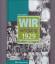 Jahr 1929 - Grossherr, Dieter: Wir vom J