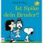 Charles M. Schulz: Ist Spike dein Bruder