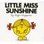 Roger Hargreaves: Little Miss Sunshine