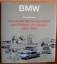 BMW Automobile 1945-1994 • Vom ersten Nachkriegs-BMW zum Prototyp von mo - Herbert Schrader