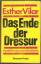 Esther Vilar: Das Ende der Dressur - Mod