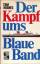 Tom Hughes: Der Kampf ums Blaue Band