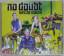 CD no doubt - settle down