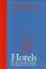 Künzli, Lis (Hrsg.): Hotels. Ein literar Künzli, Lis (Hrsg.): Hotels. Ein literar
