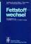 Fettstoffwechsel. Handbuch der inneren Medizin. Siebter Band: Stoffwechselkrankheiten. Teil 4. - Schettler, G. (Hrsg.), H. Greten G. Schlierf u. a.