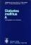 Diabetes mellitus A und B. Handbuch der inneren Medizin, Siebter Band : Stoffwechselkrankheiten. Teil 2 A und Teil 2 B. - Oberdisse, K. (Hrsg.)