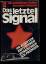 Keith Wheeler: Das letzte Signal. Ein po