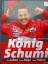 Helmut Uhl: König Schumi