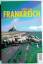 Günter Liehr: Frankreich. Ein Reisebuch 