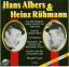 Albers,Hans & Heinz Rühmann: Hans Albers