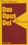 Klaus Steigleder: Das Opus Dei - eine In