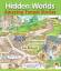 Hidden Worlds - Amazing Tunnel Stories - Tina Holdcroft, Debora Pearson