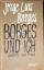 Borges, Jorge Luis: Borges und ich. Gedi