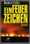 Rainer Erler: Ein Feuerzeichen