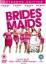 Paul Feig: Bridesmaids (Extended Edition