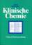 Jauk / Spitzauer: Klinische Chemie.