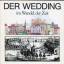 Bezirksamt Wedding von Berlin (Hrsg.): D