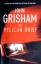 Grisham, John,: The Pelican Brief.