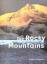 Takashi Iwahashi: Die Rocky Mountains (1