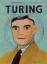 TURING Alain - Deutsch Robert: Turing. T