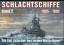 Siegfried BREYER: Schlachtschiffe 1905 -