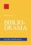 Helmut Kreller: Bibliodrama - Ein Lehr- 