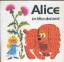 Caroll Lewis: Alice im Wunderland