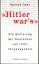 Hannes Heer: "Hitler war