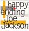 JOE JACKSON: HAPPY ENDING /LOISAIDA