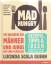 Mad Hungry: So machen Sie Männer und Jungs satt und glücklich - Quinn, Lucinda Scala