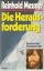 Reinhold Messner: Die Herausforderung. Z