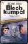 Michael Frayn: Blechkumpel. ( Tb)