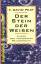 Peat, Frederick David: Der  Stein der We