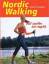 Claudia Praxmayer: Nordic Walking. Auf s