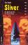 Ira Levin: Sliver. Das Buch zum Film mit